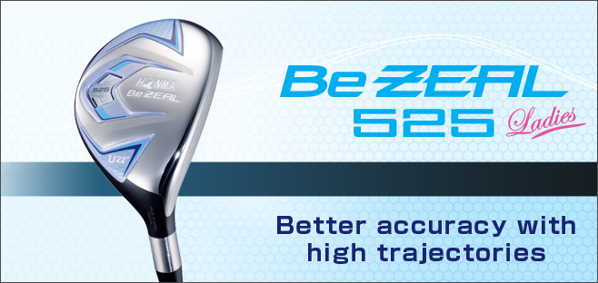 Be ZEAL 525 UT:Easy to setup, superior precision to the pin, that's HONMA's potential.